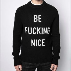 Be Fucking Nice Zadig & Voltaire Sweater